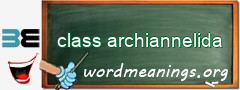 WordMeaning blackboard for class archiannelida